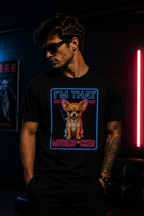 Chihuahua "That Mother F*cker" Unisex Tee